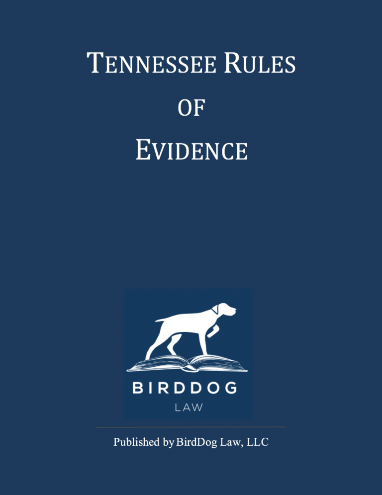 Cover image for Tennessee Rules of Evidence 2022-2023
